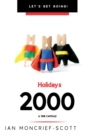 HOLIDAYS 2000 : A TIME CAPSULE - eBook