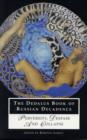 Dedalus Book of Russian Decadence: Perversity, Despair and Collapse - Book