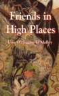 Friends in High Places : Words of Inspiration - Book