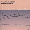 Effective Meetings - A Guide to Better Management - CD