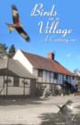 Birds in a Village - A Century On - Book