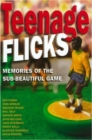 Teenage Flicks - Book