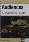 Audiences : A Teachers Guide - Book