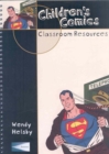 Children`s Comics - Classroom Resources - Book