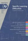 Fast Facts: Specific Learning Difficulties - Book