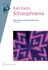 Fast Facts: Schizophrenia - Book
