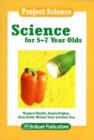 Science for 5-7 Year Olds - Book
