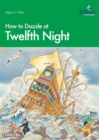 How to Dazzle at Twelfth Night - Book
