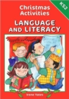 Christmas Activities for Key Stage 2 Language and Literacy - Book