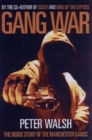 Gang War : The Inside Story of the Manchester Gangs - Book