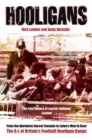 Hooligans : Hooligans Vol.1 A-L of British Football Gangs v. 1 - Book