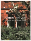 Girton - Thirty Years in the Life of a Cambridge College - Book