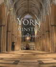 York Minster : A Living Legacy - Book