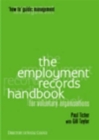 The Employment Records Handbook : For Voluntary Organisations - Book