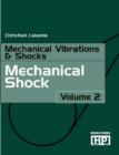 Mechanical Vibrations and Shocks : Mechanical Shock v. 2 - Book