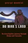 No Man's Land : An Investigative Journey Through Kenya and Tanzania - Book