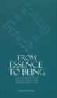 From Essence to Being : The Philosophy of Mulla Sadra and Martin Heidegger - Book