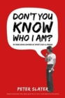 Don't You Know Who I am? : 35 Years Interviewing Sport's Rich and Famous - Book