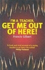I'M a Teacher, Get Me out of Here - Book