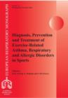 Diagnosis, Prevention and Treatment of Exercise-Related Asthma, Respiratory and Allergic Disorders in Sports - eBook