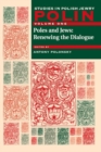 Polin: Studies in Polish Jewry Volume 1 : Poles and Jews: Renewing the Dialogue - Book