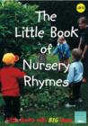 The Little Book of Nursery Rhymes : Little Books with Big Ideas - Book