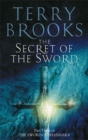 The Secret Of The Sword : Number 3 in series - Book
