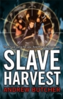Slave Harvest : Number 2 in series - Book