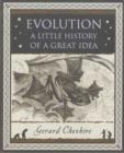 Evolution : A Little History of a Great Idea - Book