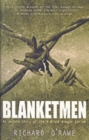Blanketmen : An Untold Story of the H-block Hunger Strike - Book