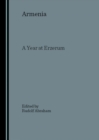 Armenia : A Year at Erzerum - Book
