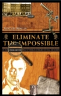 Eliminate the Impossible : An Examination of the World of Sherlock Holmes on Page and Screen - Book