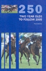 250 Two Year Olds to Follow - Book