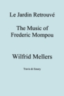 Le Jardin Retrouve, The Music of Frederick Mompou 1893-1987 - Book