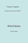 Francois Couperin and the French Classical Tradition - Book