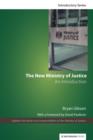 The New Ministry of Justice : An Introduction - Book