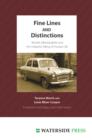 Fine Lines and Distinctions : Murder, Manslaughter and the Unlawful Taking of Human Life - Book