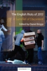The English Riots of 2011 : A Summer of Discontent - Book
