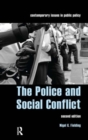 The Police and Social Conflict - Book
