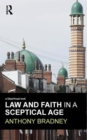 Law and Faith in a Sceptical Age - Book