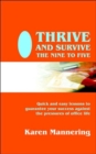 Thrive and Survive the Nine to Five - Book