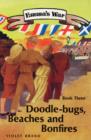Doodle Bugs Beaches and Bonfires - Book