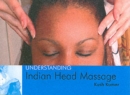 Understanding Indian Head Massage - Book