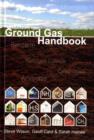 Ground Gas Handbook - Book