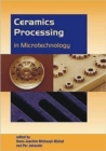 Ceramics Processing in Microtechnology - Book