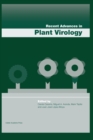 Recent Advances in Plant Virology - Book