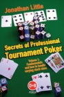 Secrets of Professional Tournament Poker : Fundamentals and How to Handle Varying Stack Sizes v. 1 - Book