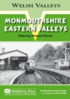 Monmouthshire Eastern Valley : Featuring Newport Docks - Book