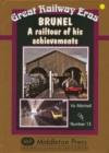 Brunel : A Railtour of His Achevements - Book