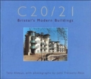 Bristol's Modern Buildings : v. c20/21 - Book